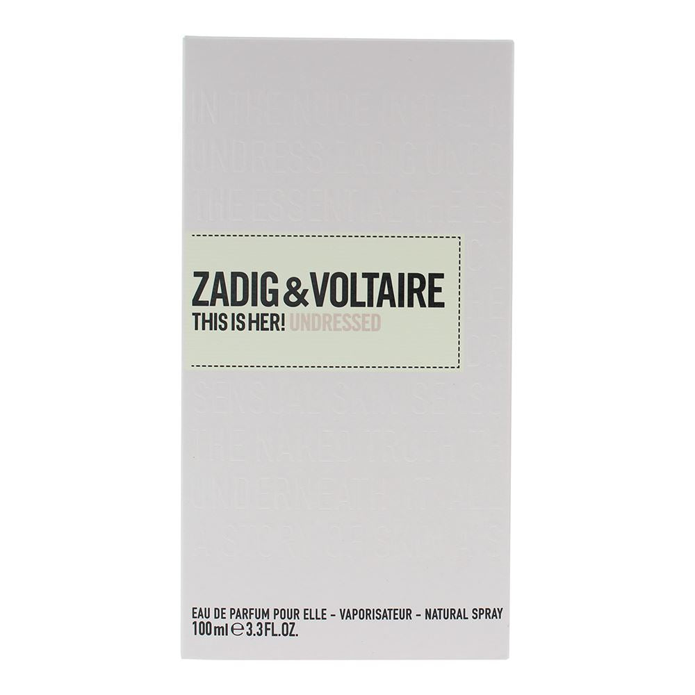 Zadig & Voltaire This Is Her! Undressed 100ml Eau de Parfum Spray for Her