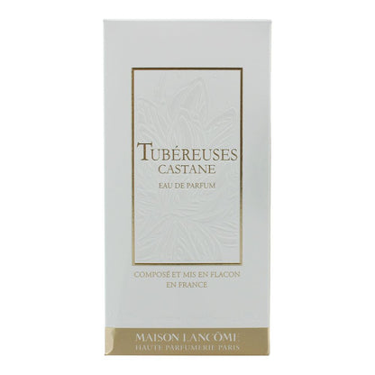 Lancome Maison Lancome Tubereuses Castane 100ml Eau De Parfum Spray for  He