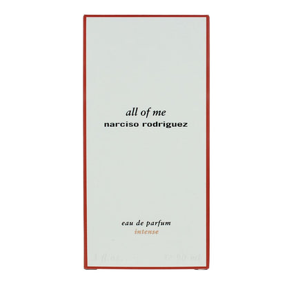 Narciso Rodriguez All Of Me Intense 90ml Eau De Parfum Spray for Her