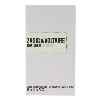 Zadig & Voltaire This Is Her! Undressed 50ml  Eau de Parfum Spray for Her